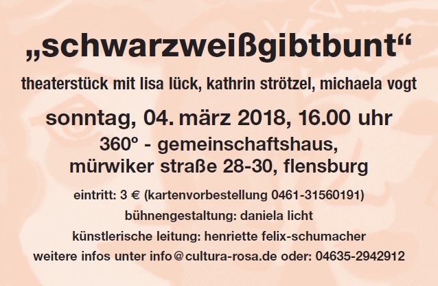 Schwarzweißgibtbunt - Theaterstück Flensburg